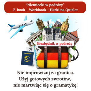 Kursy i konsultacje 2 „Niemiecki w podróży – mów, pytaj, działaj” - E-book + Workbook + trening online